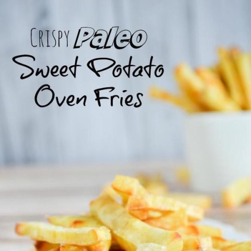 Crispy Paleo Sweet Potato Oven Fries