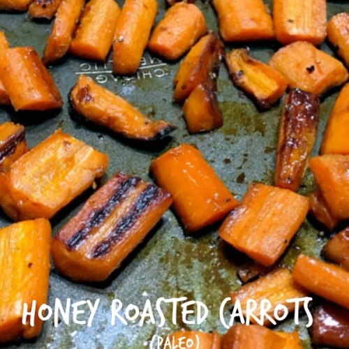 Honey Roasted Carrots (Paleo)