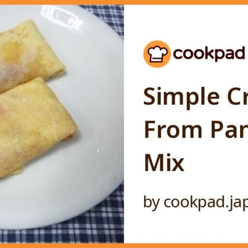 Simple Crepes From Pancake Mix